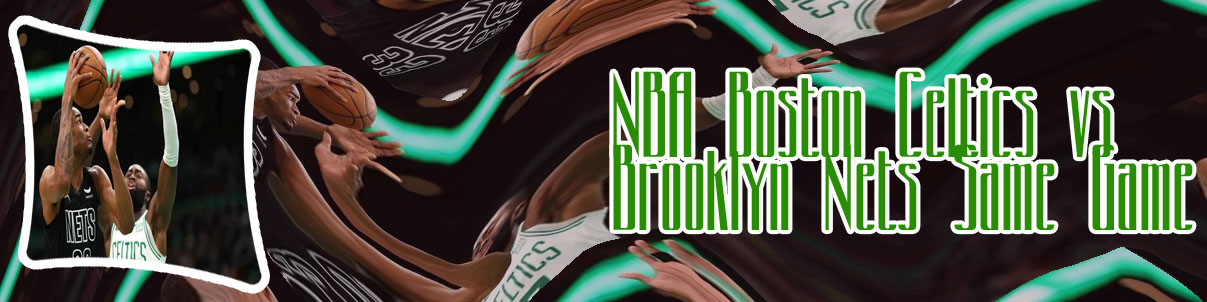 Nets celtics betting